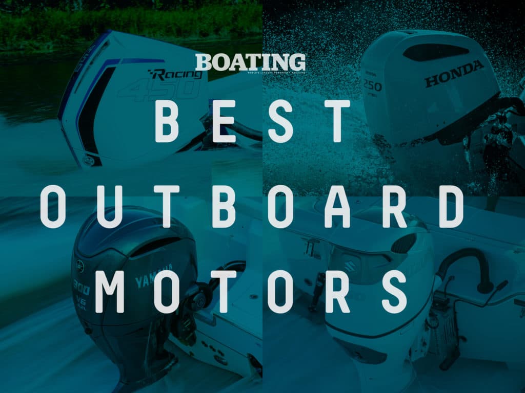 Learn more about some of the best outboards and outboard brands